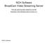NCH Software BroadCam Video Streaming Server