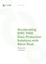 Accelerating EMC VNX Data Protection Solutions with Silver Peak