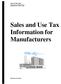 State of Wisconsin Department of Revenue Sales and Use Tax Information for Manufacturers