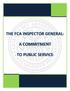 THE FCA INSPECTOR GENERAL: A COMMITMENT TO PUBLIC SERVICE