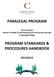 PARALEGAL PROGRAM. Doon Campus School of Health & Life Sciences and Community Services Conestoga College PROGRAM STANDARDS & PROCEDURES HANDBOOK
