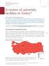 A review of university facilities in Turkey*
