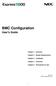 BMC Configuration. User's Guide. Chapter 1 Summary. Chapter 2 System Requirements. Chapter 3 Installation. Chapter 4 Functions
