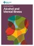 Alcohol and Health. Alcohol and Mental Illness