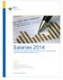 Salaries 2014. Analysis of the American Chemical Society's 2014 Comprehensive Salary and Employment Status Survey