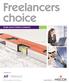 Freelancers choice. Single person limited companies. Your business. Our focus. Arranged by. Underwritten by