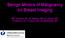 Benign Mimics of Malignancy on Breast Imaging. MM Tyminski, DO; JE Watkins, MD, ET Ghosh, MD; R Hultman, DO; T Stockl, MD; SA MacMaster, MD