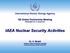 IAEA Nuclear Security Activities