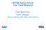 NHTSA Heavy Vehicle Test Track Research. Frank Barickman Devin Elsasser. National Highway Traffic Safety Administration