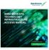 2.4.6.2 BM&FBOVESPA TECHNOLOGY INFRASTRUCTURE ACCESS MANUAL