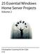 25 Essential Windows Home Server Projects Volume 2