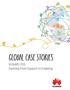 GLOBAL CASE STORIES. HUAWEI OSS Evolving from Support to Enabling