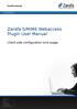 Zarafa S/MIME Webaccess Plugin User Manual. Client side configuration and usage.