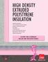 HIGH DENSITY EXTRUDED POLYSTYRENE INSULATION