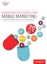 MODERN MARKETING ESSENTIALS GUIDE. MOBILE MARKETING A Prescriptive Guide Fortified to Build Stronger Marketing