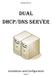 Dual DHCP/DNS Server