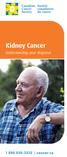 Kidney Cancer. Understanding your diagnosis