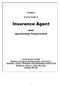Syllabus. For the Trade of. Insurance Agent. Under Apprenticeship Training Scheme