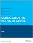 QUICK GUIDE TO CIGNA ID CARDS