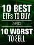 Ten Best ETFs to Buy and Ten Worst to Sell