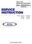 SERVICE INSTRUCTION R410A. WALL MOUNTEDtype SPLIT TYPE ROOM AIR CONDITIONER INVERTER. Models Indoor unit Outdoor unit AOU 9RLFW AOU12RLFW AOU15RLS