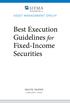 asset management group Best Execution Guidelines for Fixed-Income Securities