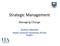Strategic Management. Managing Change. Graham Manville Senior Lecturer University of East Anglia