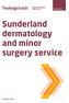 CASE STUDY. Sunderland dermatology and minor surgery service