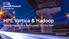 HPE Vertica & Hadoop. Tapping Innovation to Turbocharge Your Big Data. #SeizeTheData