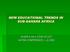 NEW EDUCATIONAL TRENDS IN SUB-SAHARA AFRICA NIGERIA AS A CASE STUDY NAFSA CONFERENCE LA 2009