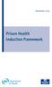 November 2003. Prison Health Induction Framework