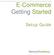 E-Commerce Getting Started. Setup Guide