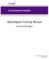 Marketplace Training Manual. for Store Managers