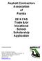 Asphalt Contractors Association of Florida ---- 2016 FAS Trade &/or Vocational School Scholarship Application