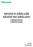NÁVOD K OBSLUZE NÁVOD NA OBSLUHU LTDN58K700XW LTDN65K700XW
