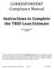 CORRESPONDENT Compliance Manual. Instructions to Complete the TRID Loan Estimate