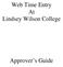 Web Time Entry At Lindsey Wilson College. Approver s Guide