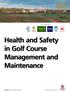 Health and Safety in Golf Course Management and Maintenance
