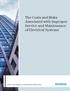 The Costs and Risks Associated with Improper Service and Maintenance of Electrical Systems