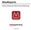 MaxReports. Online Advanced & Benchmark Reporting