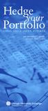 Hedge your. Portfolio USING STOCK INDEX FUTURES