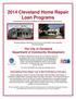 2014 Cleveland Home Repair Loan Programs