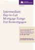 Intermediary Buy-to-Let Mortgage Range For Remortgages