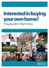 Interested in buying your own home?