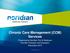 Chronic Care Management (CCM) Services. Presented by Noridian Part B Medicare Provider Outreach and Education December 2015