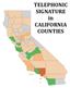TELEPHONIC SIGNATURE in CALIFORNIA COUNTIES