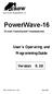 ELECTRONIC ENGINEERING LTD. PowerWave-16. 16 zone Control panel Communicator. User s Operating and Programming Guide. Version: 6.