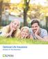 Optional Life Insurance. Answers To Your Questions