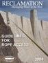 GUIDELINES FOR ROPE ACCESS