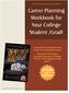 Career Planning Workbook for Your College Student /Grad!